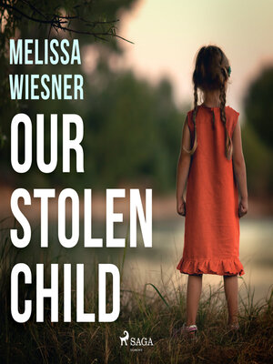 cover image of Our Stolen Child